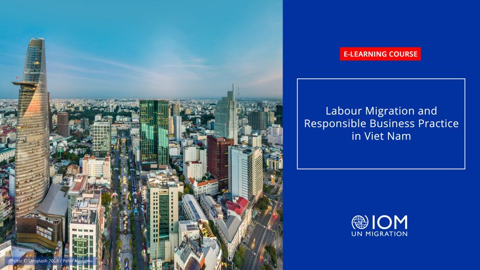 Ra mắt khoá học trực tuyến về Di cư Lao động và Thực hành kinh doanh có trách nhiệm tại Việt Nam
