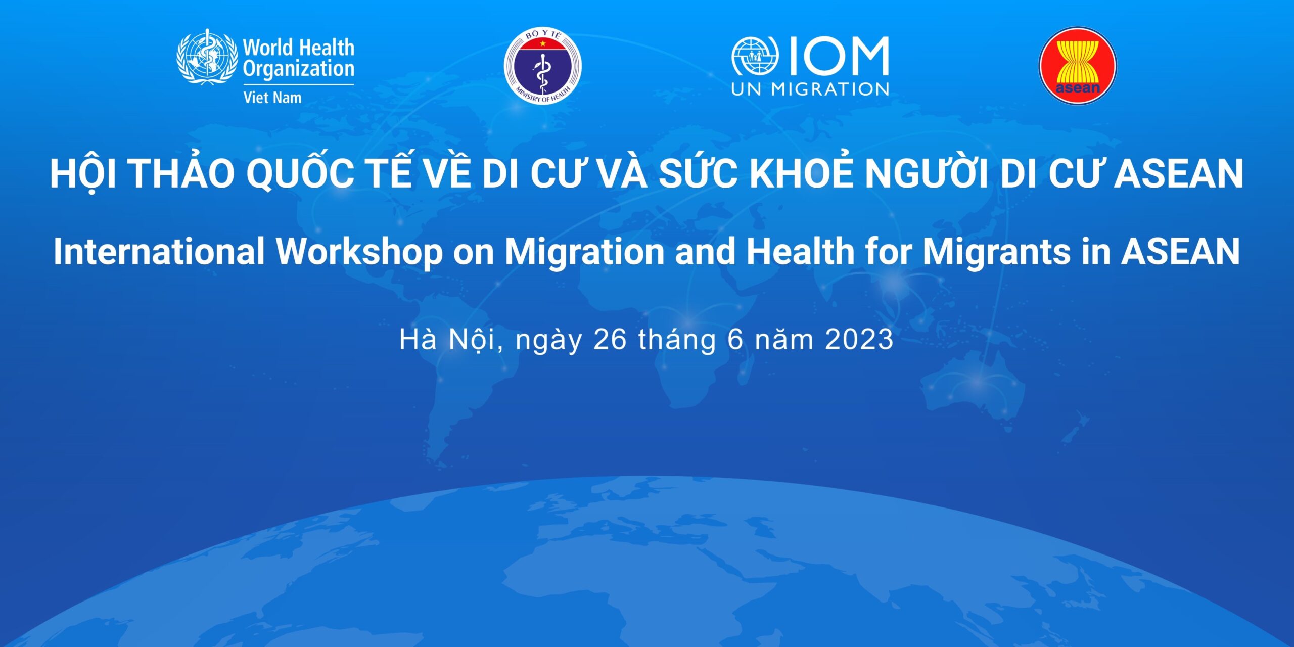Hội thảo quốc tế di cư và sức khỏe người di cư ASEAN